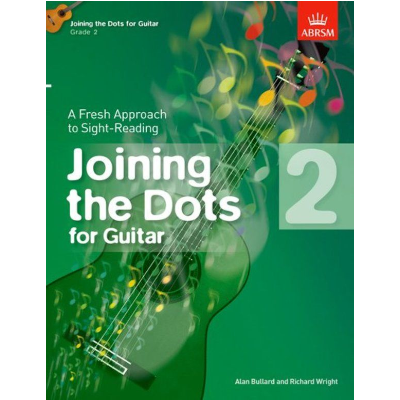 Joining the Dots for Guitar, Grade 2-Guitar & Folk-ABRSM-Engadine Music