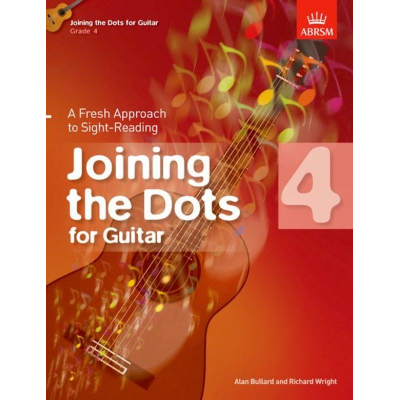Joining the Dots for Guitar, Grade 4-Guitar & Folk-ABRSM-Engadine Music