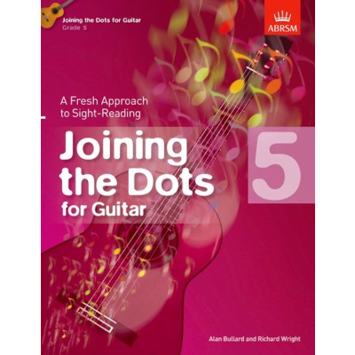 Joining the Dots for Guitar, Grade 5-Guitar & Folk-ABRSM-Engadine Music