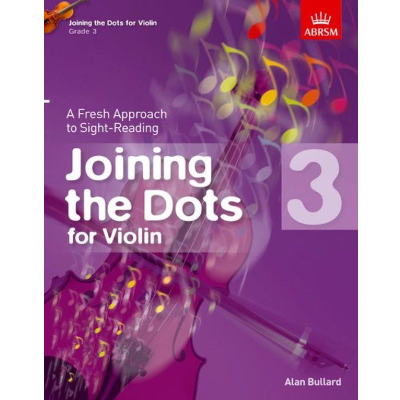Joining the Dots for Violin, Grade 3-Strings-ABRSM-Engadine Music