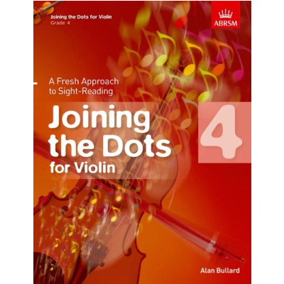 Joining the Dots for Violin, Grade 4-Strings-ABRSM-Engadine Music