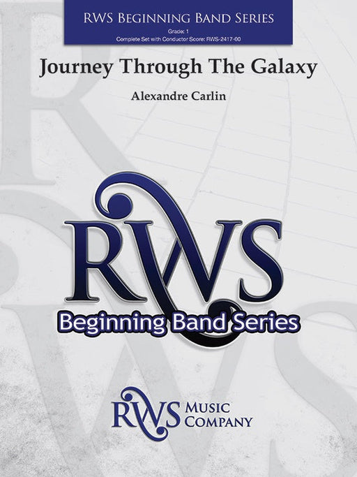 Journey Through The Galaxy, Alexandre Carlin, Concert Band Grade 1