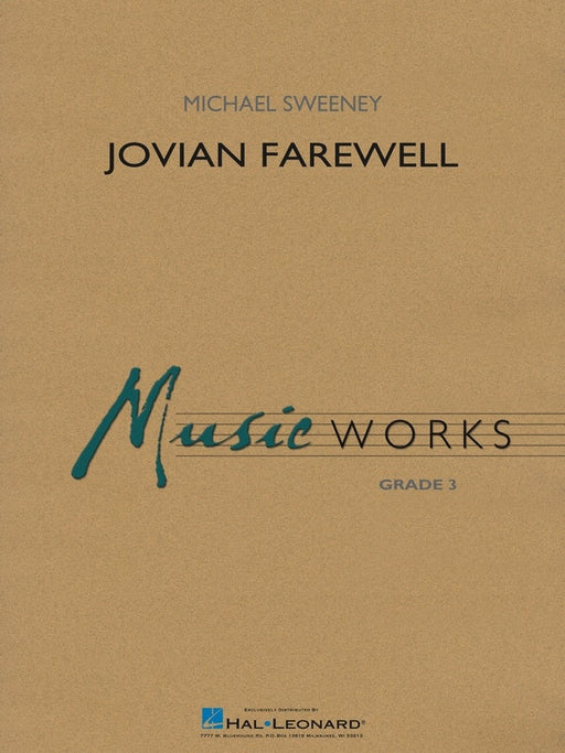 Jovian Farewell, Michael Sweeney, Concert Band Grade 3