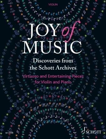 Joy of Music Discoveries from the Schott Archives - Violin