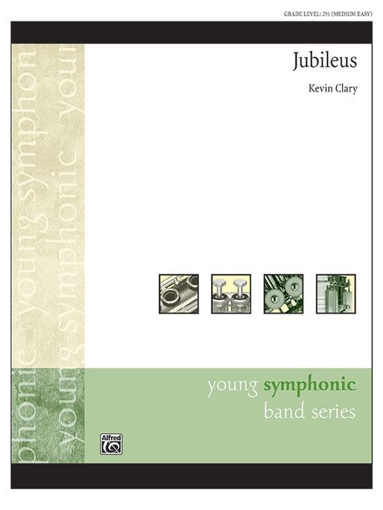 Jubileus, Kevin Clary Concert Band Grade 2.5