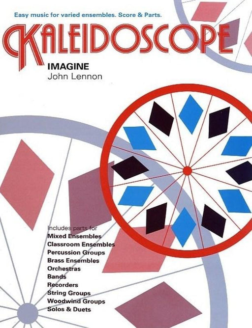 Kaleidoscope 11 Imagine. John Lennon Flexible Ensemble-Flexible Ensemble-Chester Music-Engadine Music