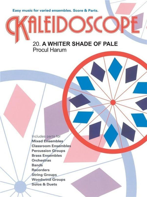 Kaleidoscope 20 Whiter Shade of Pale, Harum Arr. Nicholas Hare Flexible Ensemble-Flexible Ensemble-Chester Music-Engadine Music