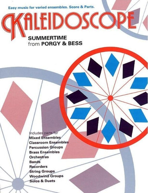 Kaleidoscope 25 Summertime, George Gershwin Flexible Ensemble-Flexible Ensemble-Chester Music-Engadine Music