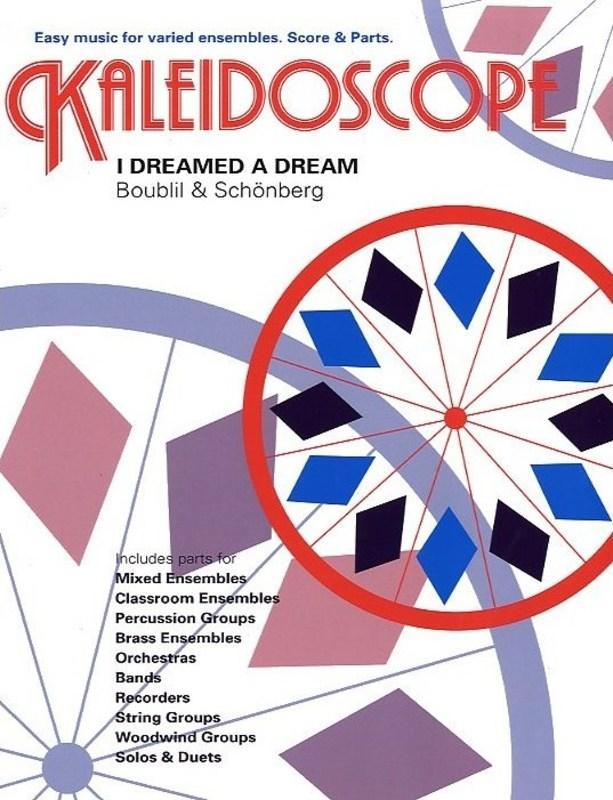 Kaleidoscope 39 I Dreamed A Dream, Alain Boublil Flexible Ensemble-Flexible Ensemble-Chester Music-Engadine Music