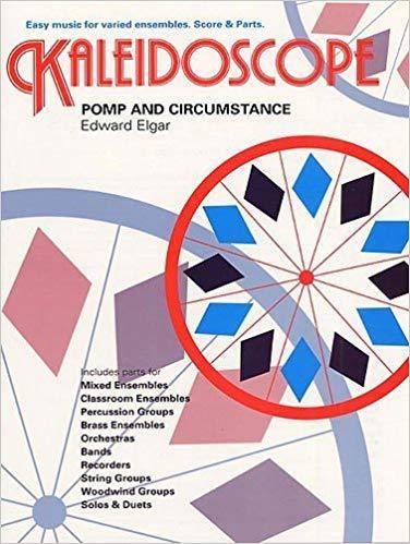 Kaleidoscope 5 Pomp & Circumstance, Edward Elgar Flexible Ensemble-Flexible Ensemble-Chester Music-Engadine Music
