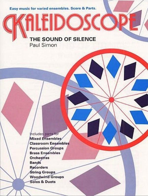 Kaleidoscope 7 Sounds of Silence, Paul Simon Flexible Ensemble-Flexible Ensemble-Chester Music-Engadine Music