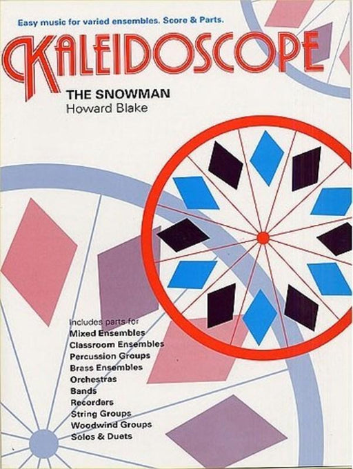 Kaleidoscope 9 Snowman, Howard Blake Flexible Ensemble-Flexible Ensemble-Chester Music-Engadine Music