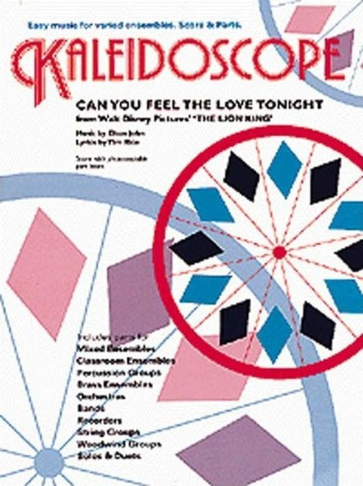 Kaleidoscope Can You Feel The Love Tonight, Flexible Ensemble-Flexible Ensemble-Chester Music-Engadine Music