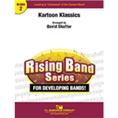 Kartoon Klassics, David Shaffer Concert Band Chart Grade 2-Concert Band Chart-C.L. Barnhouse Company-Engadine Music