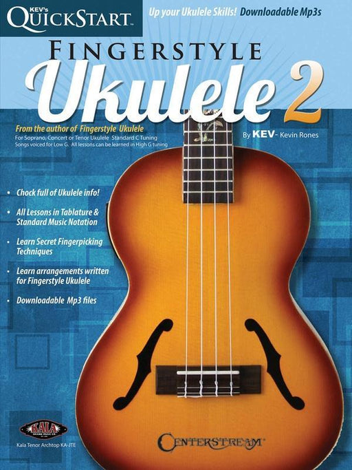 Kev's QuickStart for Fingerstyle Ukulele Vol. 2-Guitar & Folk-Centerstream Publications-Engadine Music