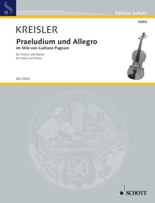 Kreisler - Praeludium and Allegro, Violin & Piano-Strings-Schott Music-Engadine Music