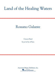 Land of the Healing Waters, Rossano Galante Concert Band Grade 4