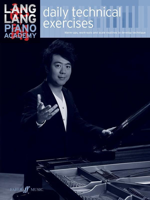 Lang Lang Piano Academy - Daily Technical Exercises-Piano & Keyboard-Faber Music-Engadine Music