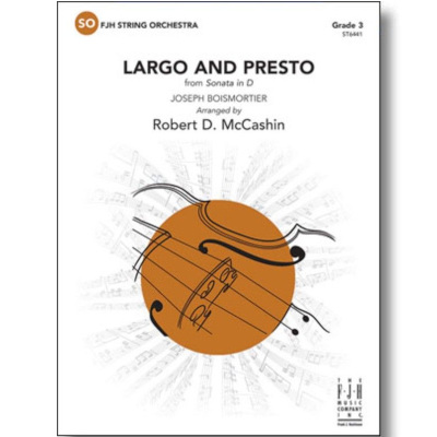 Largo and Presto from Sonata in D, Boismortier Arr. Robert D. McCashin String Orchestra Grade 3-String Orchestra-FJH Music Company-Engadine Music