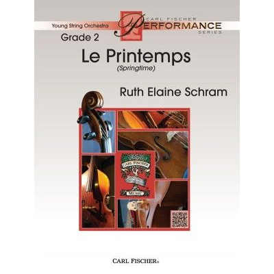 Le Printemps, Ruth Elaine Schram String Orchestra Grade 2-String Orchestra-Carl Fischer-Engadine Music