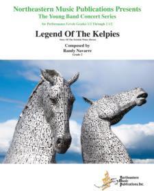 Legend Of The Kelpies, Randy Navarre Concert Band Grade 2-Concert Band Chart-Northeastern Music Publication-Engadine Music