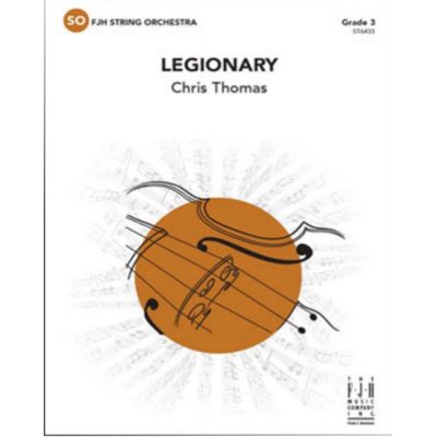 Legionary, Chris Thomas String Orchestra Grade 3-String Orchestra-FJH Music Company-Engadine Music