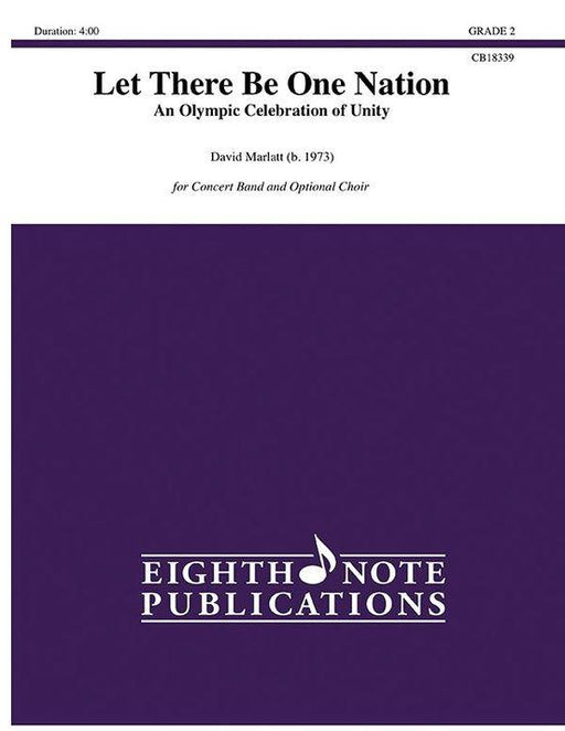 Let There Be One Nation, David Marlatt Concert Band Grade 2-Concert Band Chart-Eighth Note Publications-Engadine Music