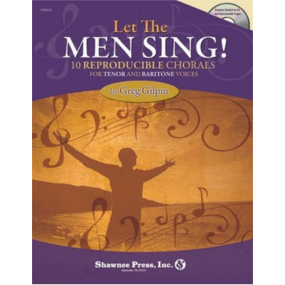 Let the Men Sing! Choral TB-Choral-Shawnee Press-Engadine Music