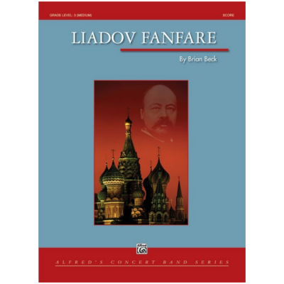 Liadov Fanfare, Brian Beck Concert Band Chart Grade 3-Concert Band Chart-Alfred-Engadine Music