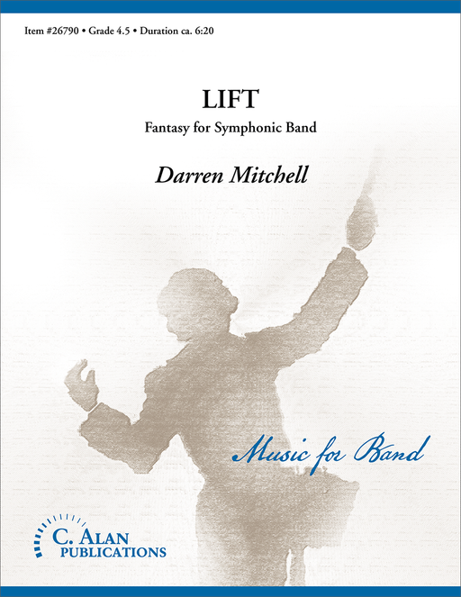 Lift, Darren Mitchell Concert Band Grade 4.5