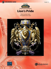 Lions Pride (from the World of Warcraft Original Game Soundtrack), Arr. Victor López Concert Band Grade 1