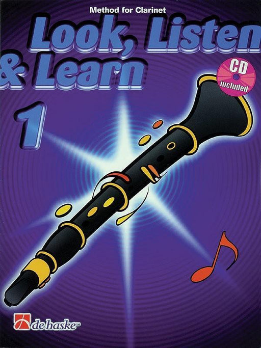Look, Listen & Learn 1 - Method for Clarinet