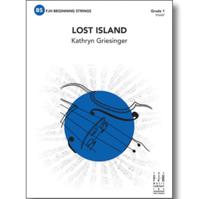 Lost Island, Kathryn Griesinger String Orchestra Grade 1-String Orchestra-FJH Music Company-Engadine Music