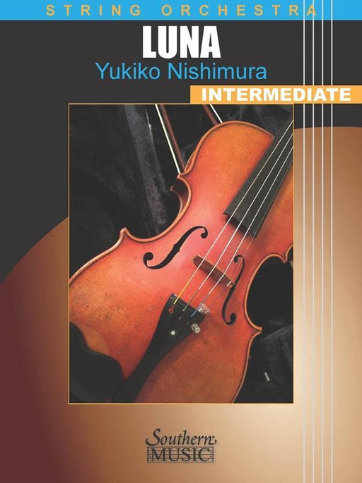 Luna, Yukiko Nishimura String Orchestra Grade 3-String Orchestra-Southern Music Co.-Engadine Music