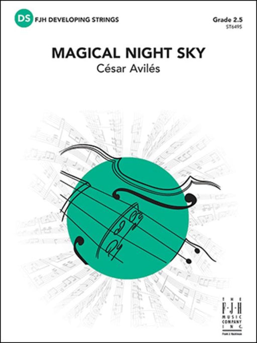 Magical Night Sky, Cesar Aviles String Orchestra Grade 2.5