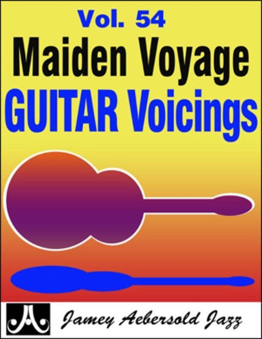 Maiden Voyage Guitar Voicings-jazz play-along-Jamey Aebersold Jazz-Engadine Music