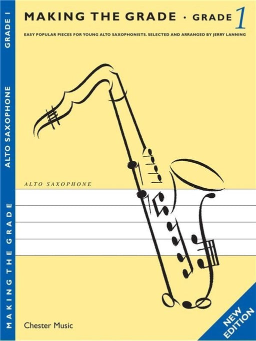 Making The Grade 1 Alto Sax New Edition