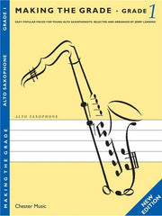 Making The Grade 1 Alto Sax New Edition