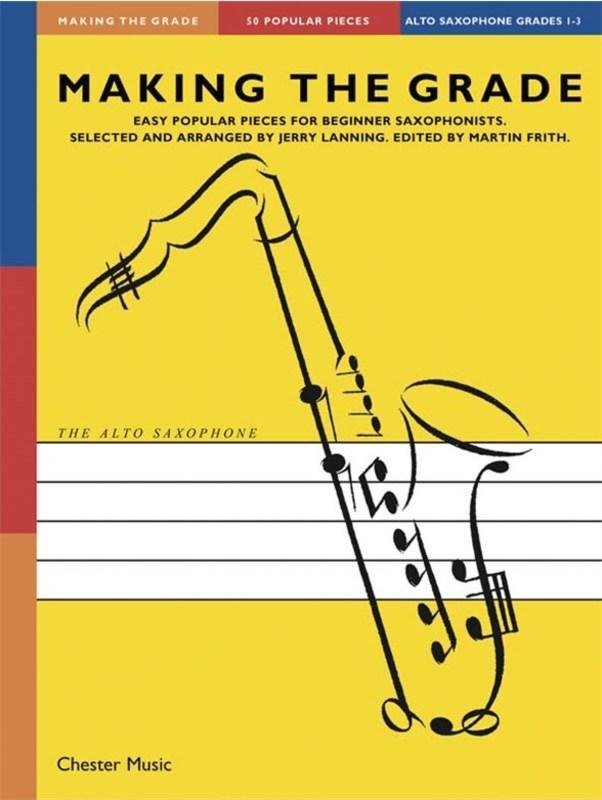 Making The Grade Alto Sax Grade 1-3 (Omni.Edition)