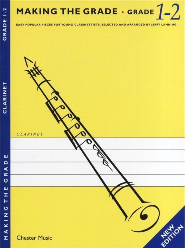 Making The Grade Clarinet Grade 1-2 New Edition