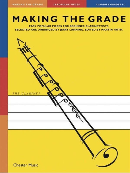 Making The Grade Clarinet Grade 1-3 (Omni Edition)
