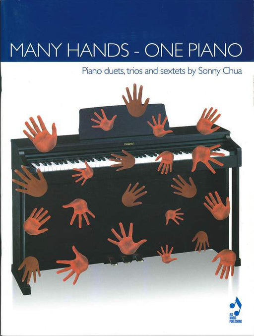 Many Hands One Piano, Duets Trios and Sextets