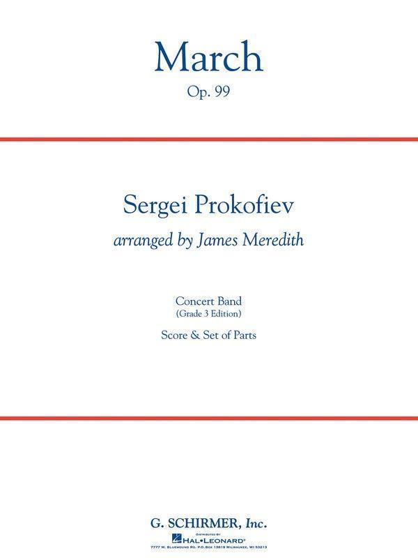 March Op. 99, Prokofieff Arr. James Meredith Concert Band Grade 3-Concert Band Chart-G. Schirmer, Inc.-Engadine Music