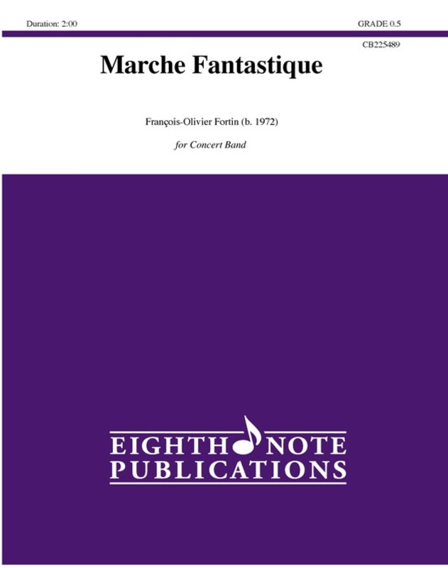 Marche Fantastique - Concert Band Grade  0.5