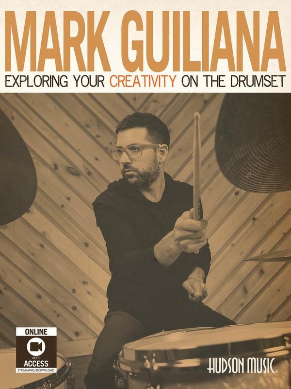 Mark Guiliana - Exploring Your Creativity on the Drumset-Percussion-Hudson Music-Engadine Music