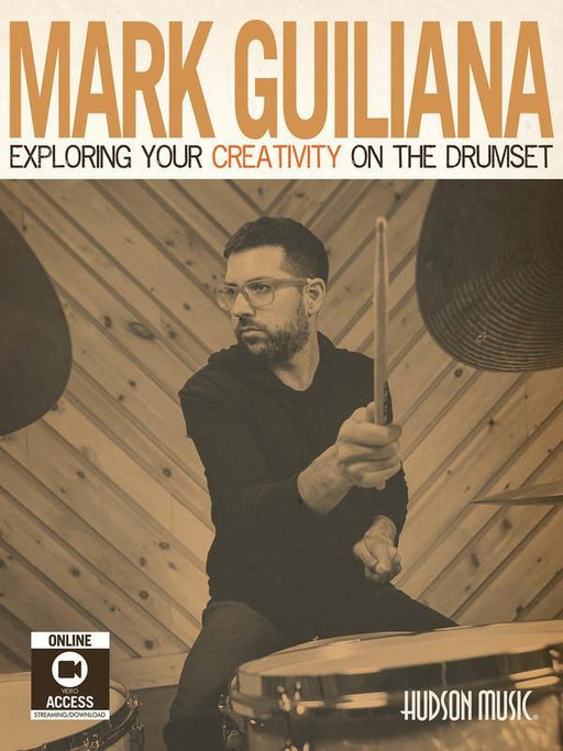 Mark Guiliana - Exploring Your Creativity on the Drumset-Percussion-Hudson Music-Engadine Music
