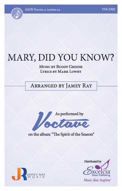 Mary, Did You Know?, Arr. Jamey Ray Choral SATB-Choral-Excelcia Music-Engadine Music