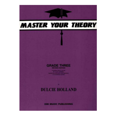 Master Your Theory Grade 3 Dulcie Holland-Theory-EMI Music Publishing-Engadine Music
