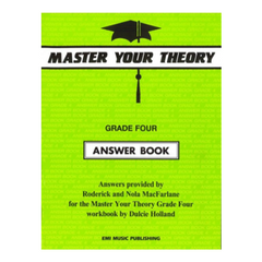 Master Your Theory Grade 4 Answer Book Dulcie Holland-Theory-EMI Music Publishing-Engadine Music