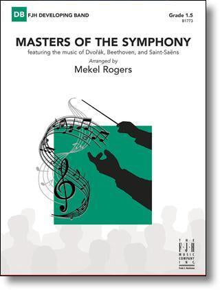 Masters of the Symphony, Arr. Mekel Rogers Concert Band Grade 1.5-Concert Band-FJH Music Company-Engadine Music
